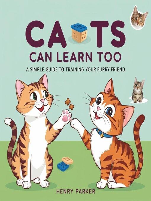 Title details for Cats Can Learn Too by Henry Parker - Available
